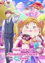 Debu to Love to Ayamachi to! (Plus-sized Misadventures in Love!)