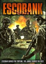 Escobank: The Hunt for Pablo Escobars Lost Fortune