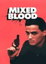 Mixed Blood