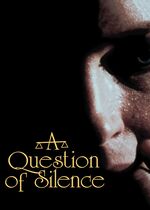 A Question of Silence (De stilte rond Christine M)