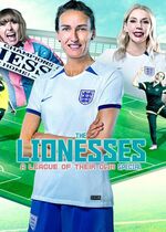 The Lionesses: A League of Their Own Special