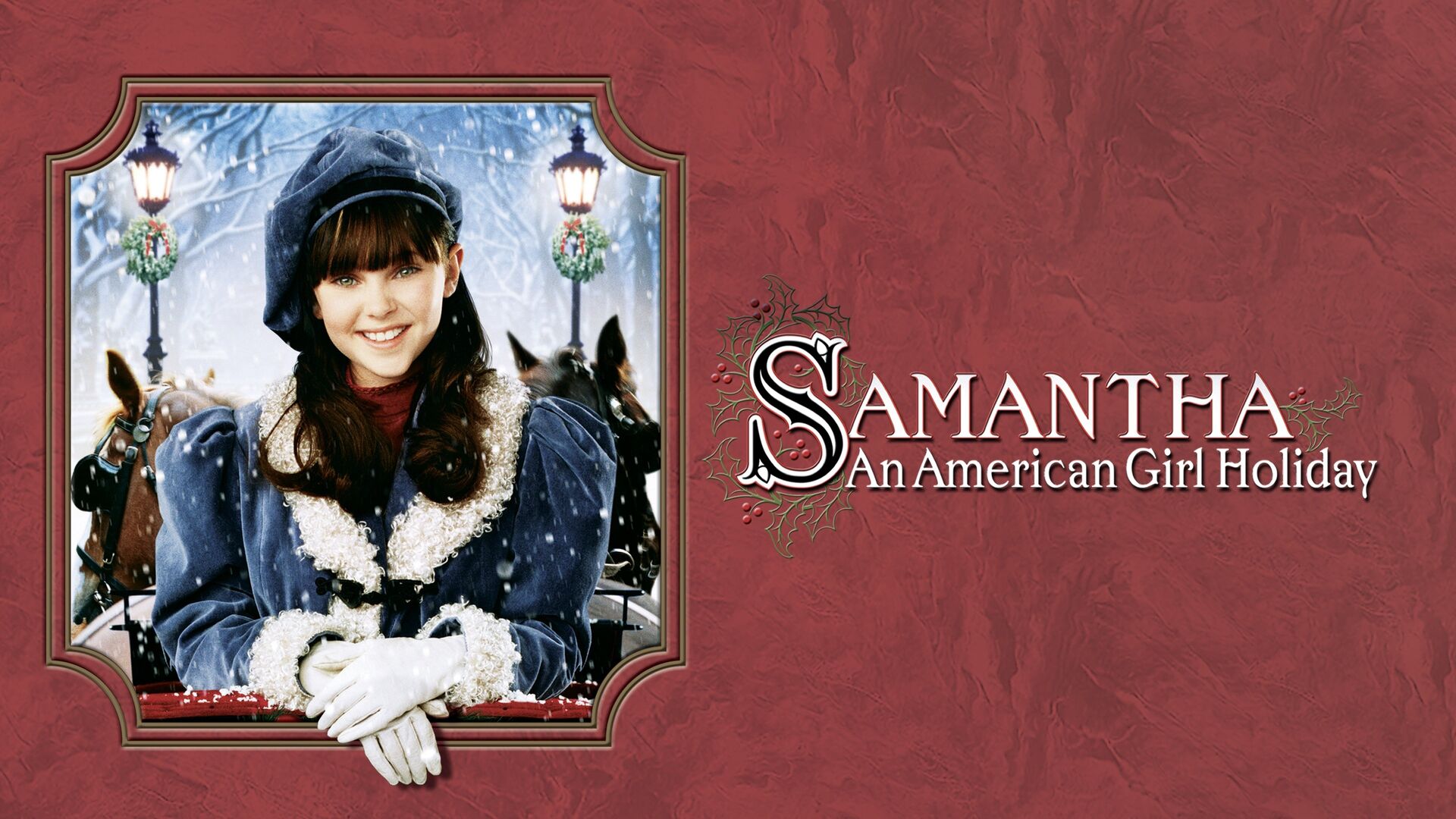 Samantha: An American Girl Holiday