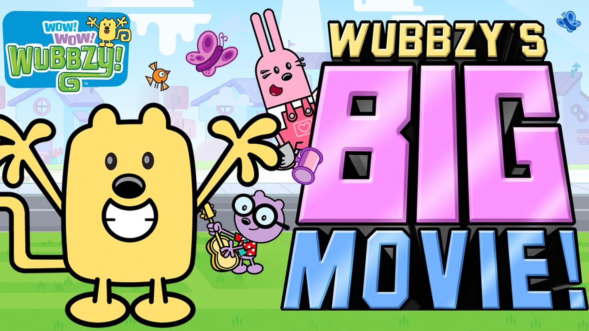 Wubbzys Big Movie!