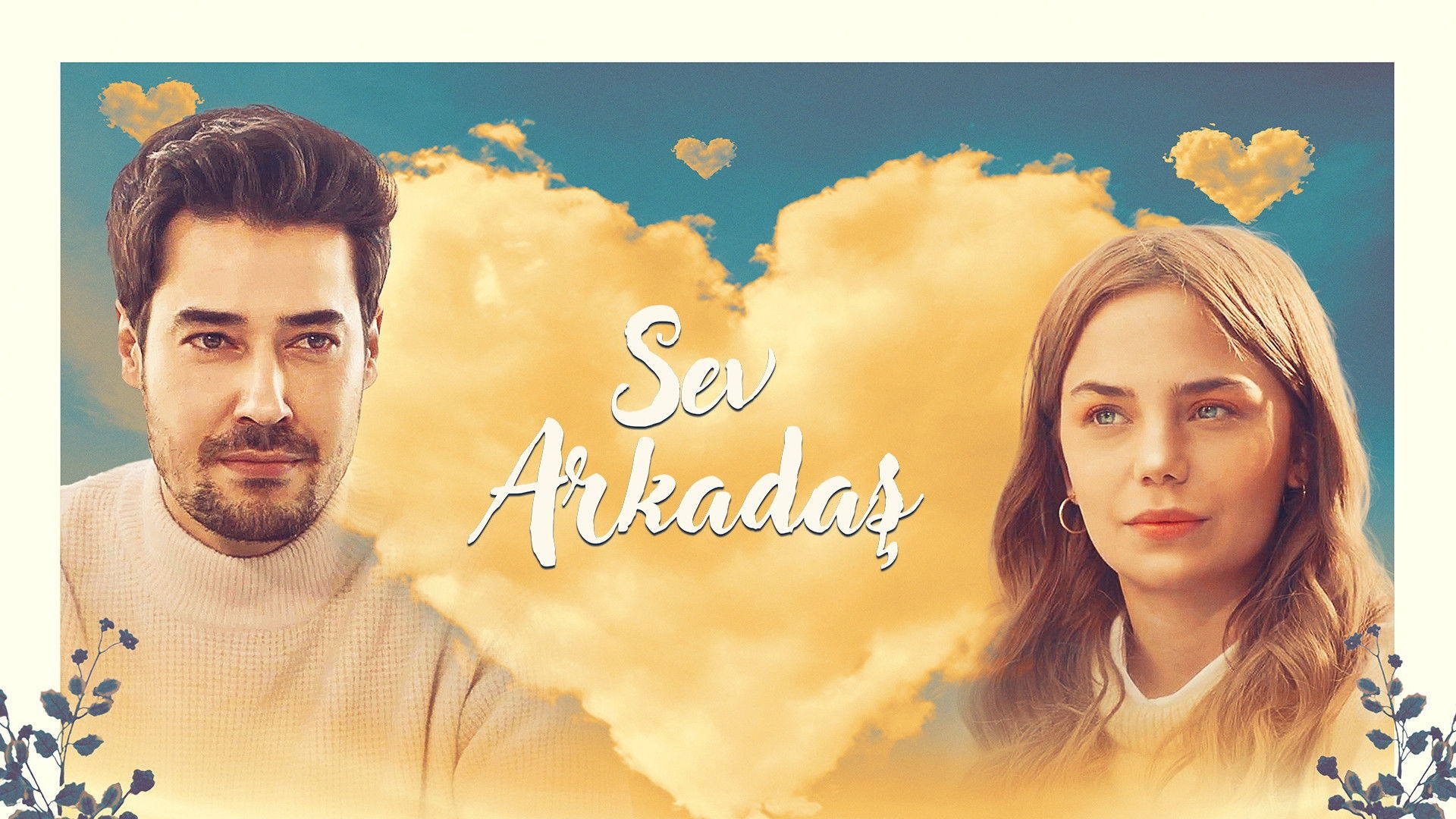 Friendship love (Sev Arkadas)