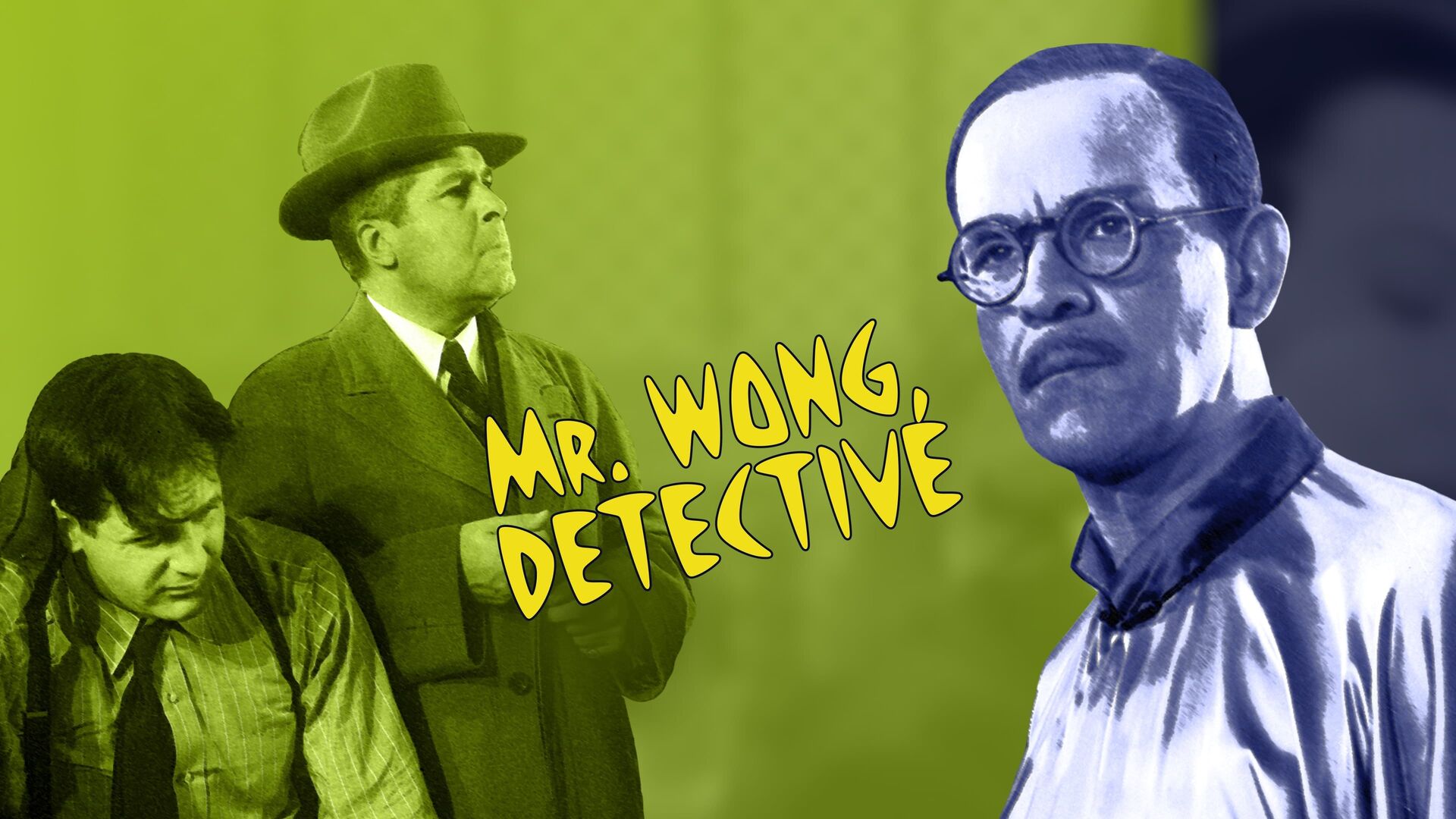 Mr. Wong, Detective