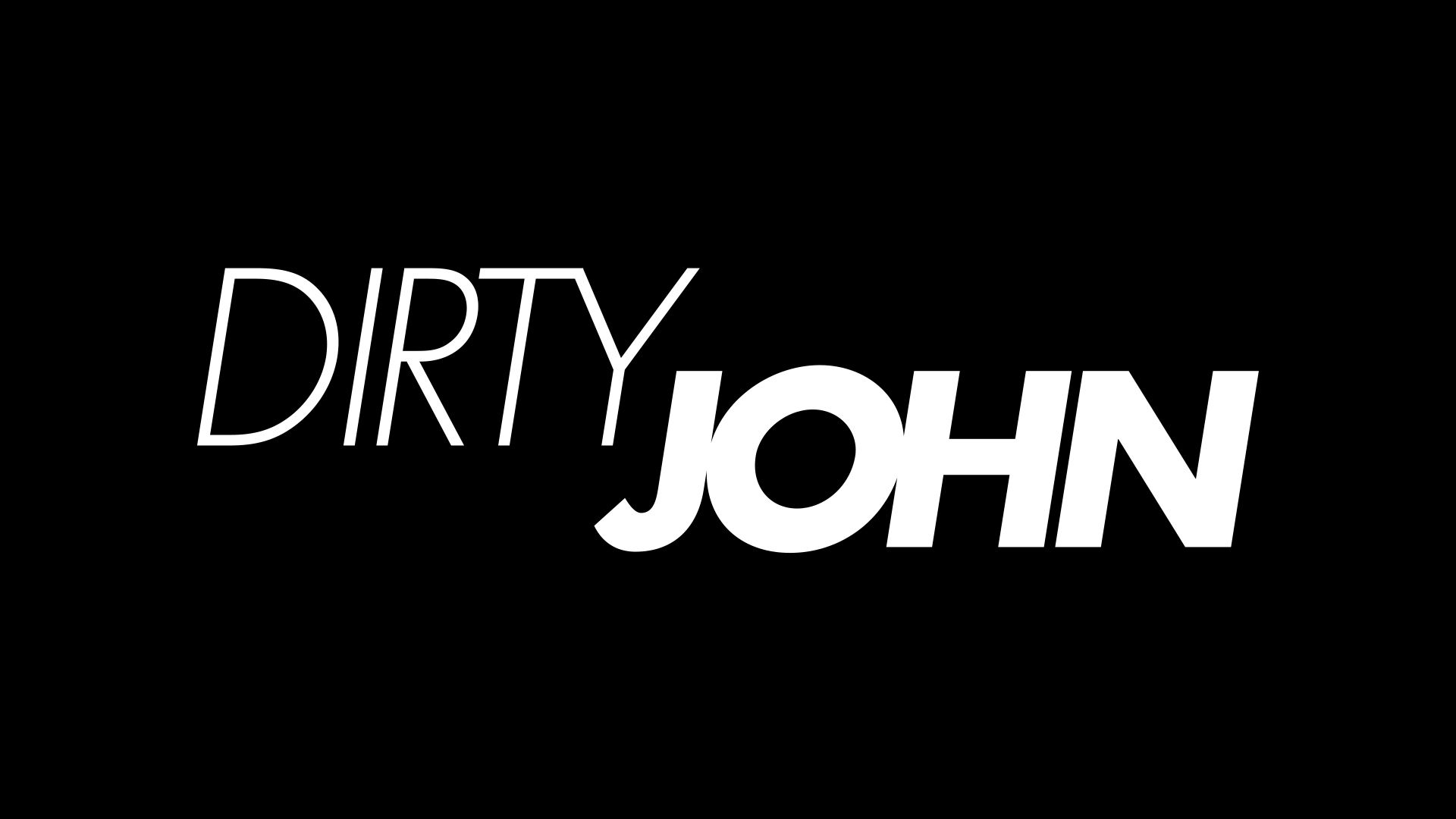 Dirty John