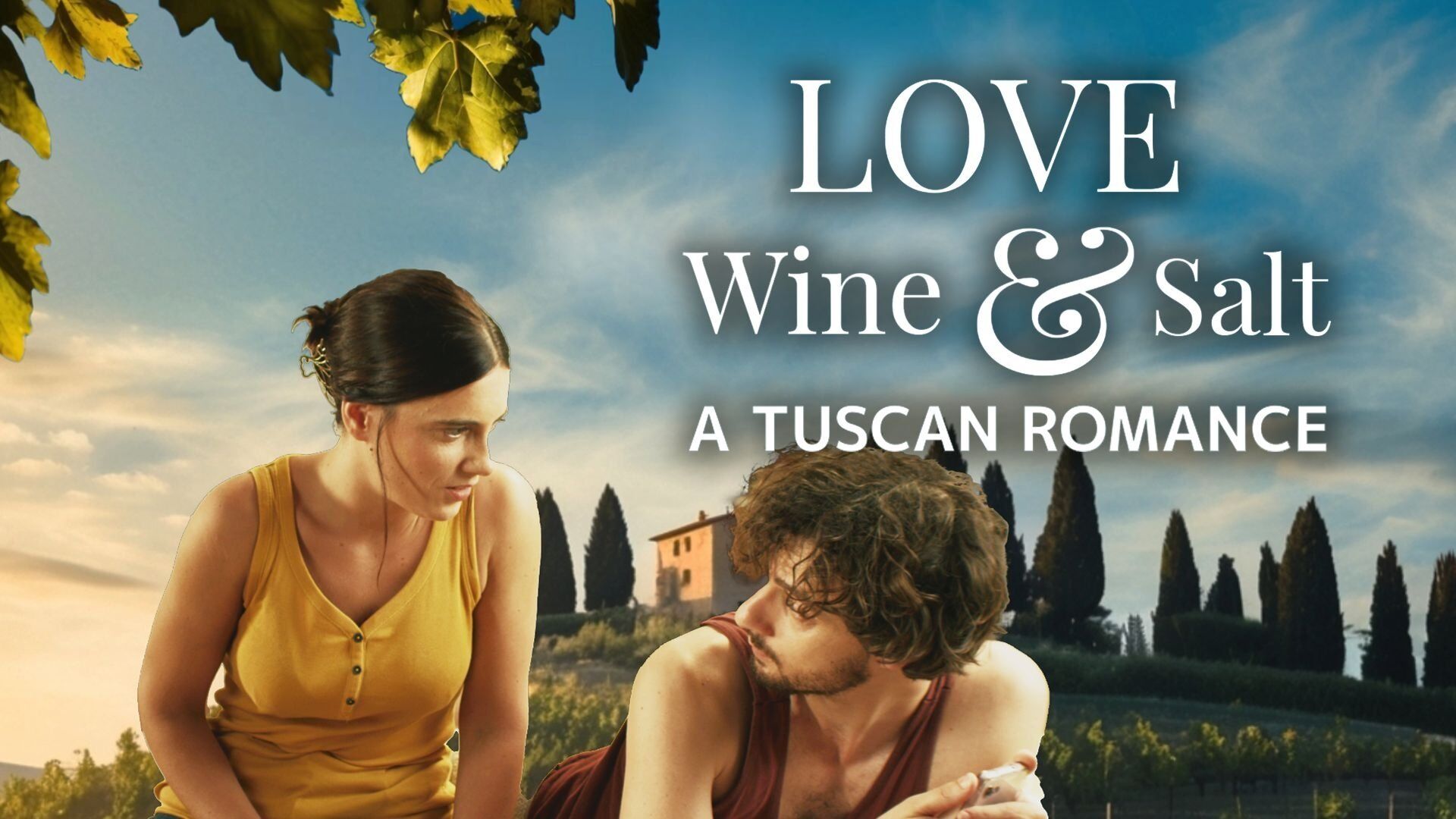 Love, Wine & Salt: A Tuscan Romance