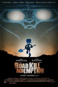 Roadkill Redemption (2013)