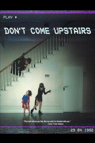 Dont Come Upstairs (2025)