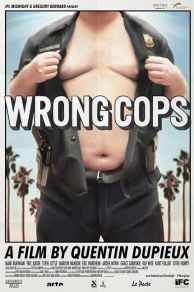 Wrong Cops (2013)