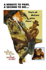A Minute to Pray, a Second to Die (1967)