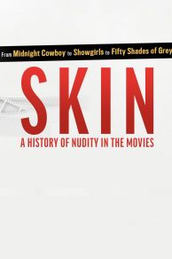 Skin: A History of Nudity in the Movies (2020)