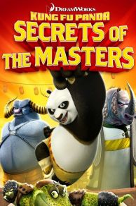 Kung Fu Panda: Secrets of the Masters (Video 2011) (2011)
