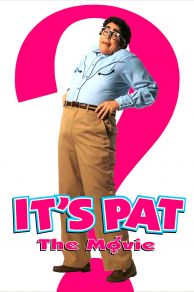 Its Pat: The Movie (1994)