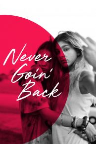 Never Goin Back (2018)