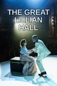 The Great Lillian Hall (2024)