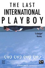 The Last International Playb0y (2008)