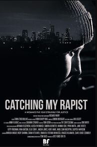 Catching My Rapist (2023)