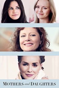 Mothers and Daughters (2016)