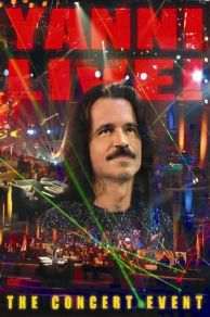 Yanni Live! The Concert Event  (2006)