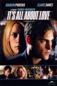 Its All About Love (2003)
