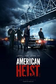 American Heist (2014)