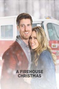 Firehouse Christmas (TV Movie 2016) (2016)