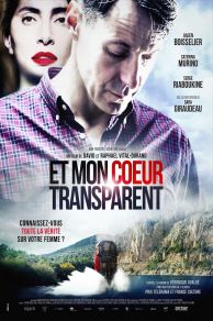 Et mon coeur transparent (2017)