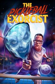 The Pickleball Exorcist (2025)