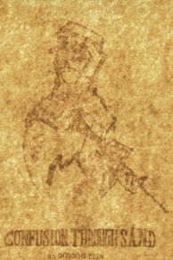 Confusion Through Sand (2013)