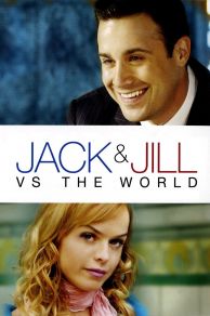Jack and Jill vs. the World (2008)