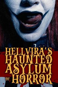 Hellviras Haunted Asylum of Horror (2024)