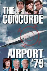 The Concorde... Airport 79 (1979)