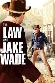The Law and Jake Wade (1958)