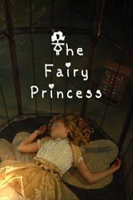 The Fairy Princess (2009)