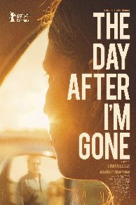 The Day After Im Gone (2019)