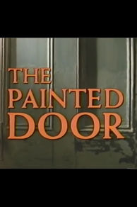 The Painted Door (1984)
