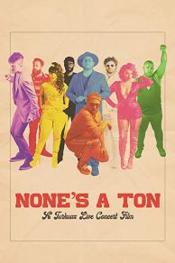 Nones A Ton: A Turkuaz Live Concert Film (2020)