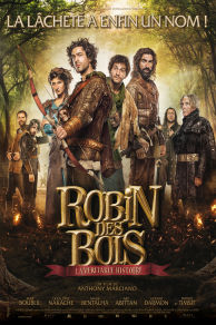 Robin des Bois la véritable histoire (2015)