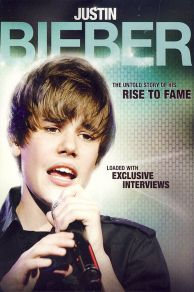 Justin Bieber: Rise to Fame (2011)