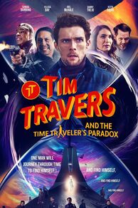 Tim Travers & the Time Travelers Paradox (2024)