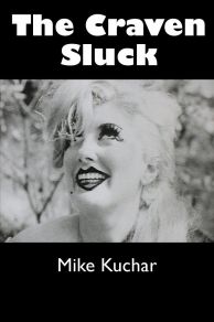 The Craven Sluck (1967)