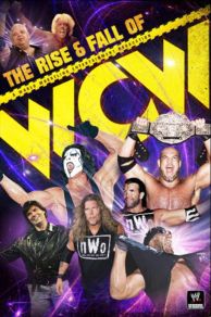 WWE: The Rise and Fall of WCW (2009)