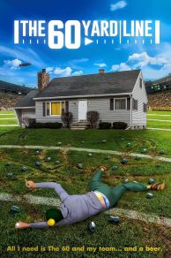 The 60 Yard Line (2017)