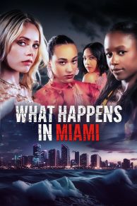 What Happens in Miami (2024)