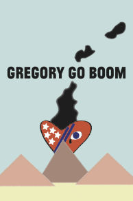 Gregory Go Boom (2013)