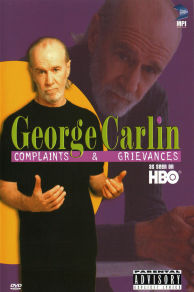 George Carlin: Complaints & Grievances (2001)