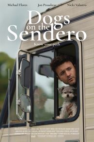 Dogs on the Sendero (Sendero) (2024)