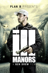 Ill Manors (2012)