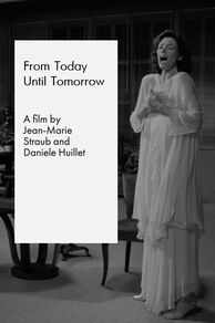 From Today Until Tomorrow (Von heute auf morgen) (1997)